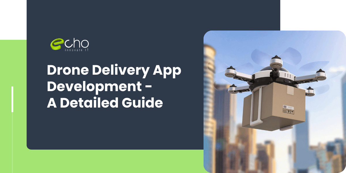 drone delivery app development